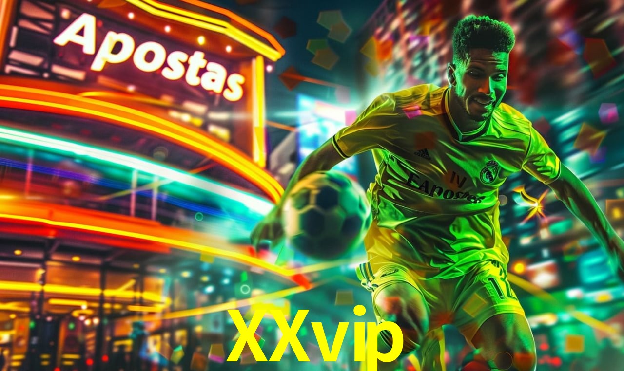 Recursos de Bônus XXvip