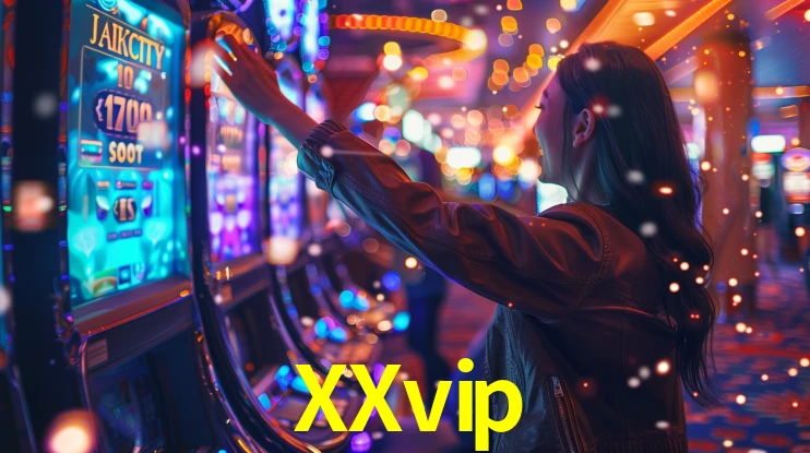 Sinta a adrenalina dos jogos de cassino com XXvip